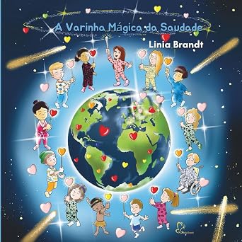 A Varinha Mágica da Saudade